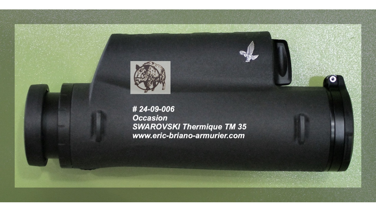 Thermique SWAROVSKI TM 35 Occasion ERIC BRIANO ARMURIER Montrouge